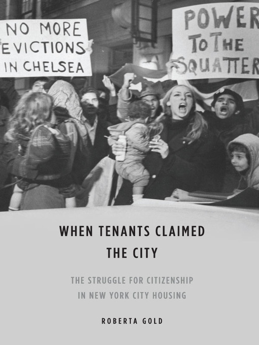 Title details for When Tenants Claimed the City by Roberta Gold - Available